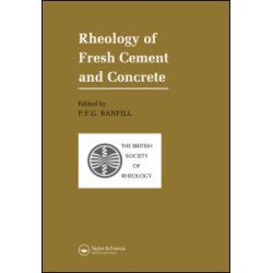 Rheology of Fresh Cement and Concrete Rheology of Fresh Cement and Concrete