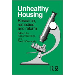 Unhealthy Housing Unhealthy Housing