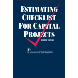 Estimating Checklist for Capital Projects Estimating Checklist for Capital Projects