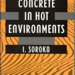 Concrete in Hot Environments Concrete in Hot Environments