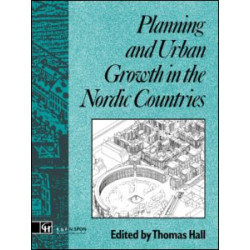 Planning and Urban Growth in Nordic Countries Planning and Urban Growth in Nordic Countries