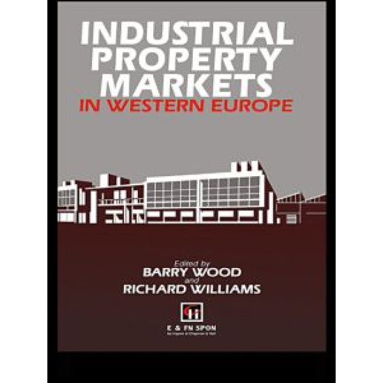 Industrial Property Markets in Western Europe