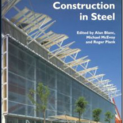 Architecture and Construction in Steel Architecture and Construction in Steel