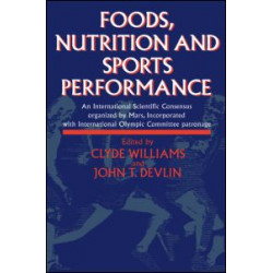 Foods, Nutrition and Sports Performance Foods, Nutrition and Sports Performance