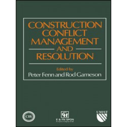 Construction Conflict Management and Resolution