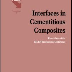 Interfaces in Cementitious Composites Interfaces in Cementitious Composites