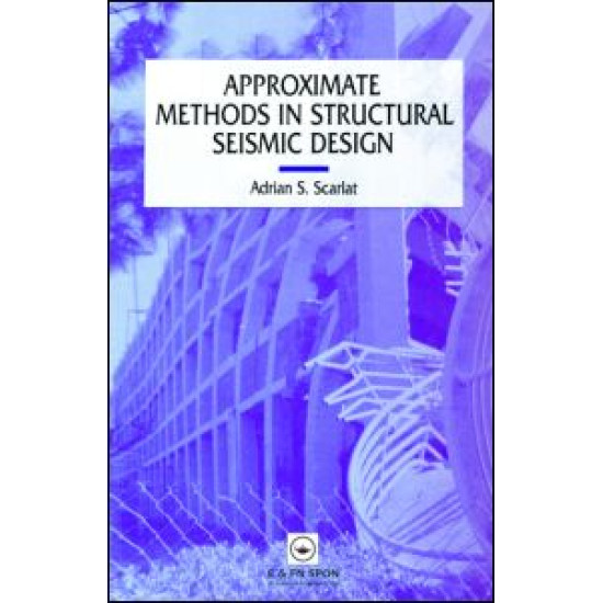 Approximate Methods in Structural Seismic Design