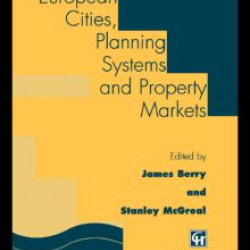 European Cities, Planning Systems and Property Markets