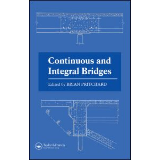 Continuous and Integral Bridges Continuous and Integral Bridges