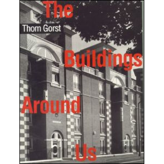 The Buildings Around Us