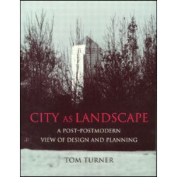 City as Landscape City as Landscape
