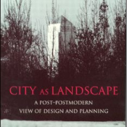 City as Landscape City as Landscape