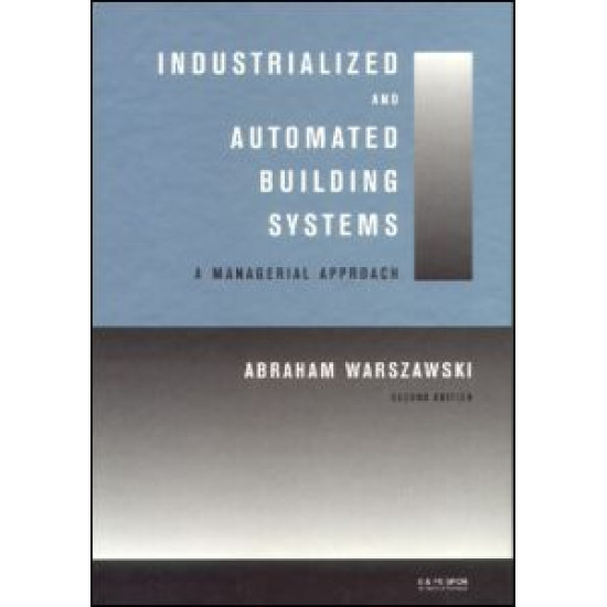 Industrialized and Automated Building Systems