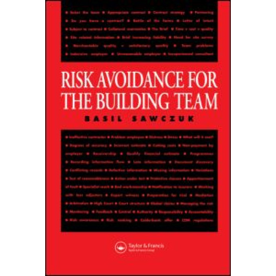 Risk Avoidance for the Building Team
