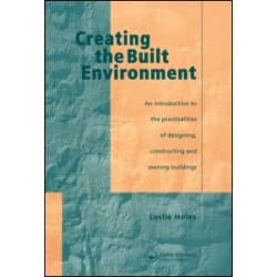 Creating the Built Environment Creating the Built Environment