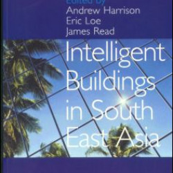 Intelligent Buildings in South East Asia