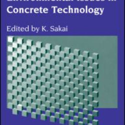 Integrated Design and Environmental Issues in Concrete Technology Integrated Design and Environmental Issues in Concrete Technology