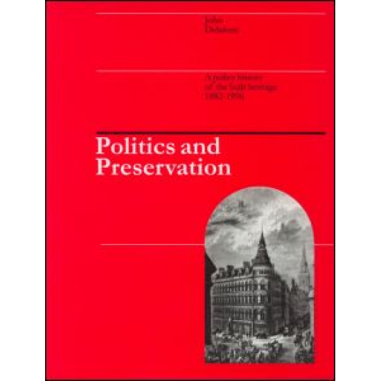 Politics and Preservation