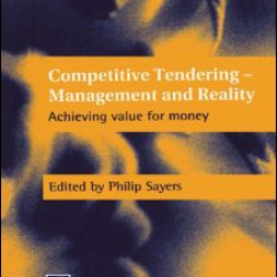 Competitive Tendering - Management and Reality Competitive Tendering - Management and Reality
