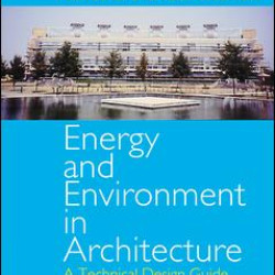 Energy and Environment in Architecture Energy and Environment in Architecture