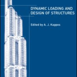 Dynamic Loading and Design of Structures