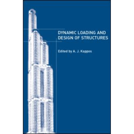 Dynamic Loading and Design of Structures