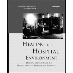 Healing the Hospital Environment