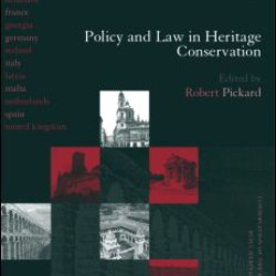 Policy and Law in Heritage Conservation Policy and Law in Heritage Conservation