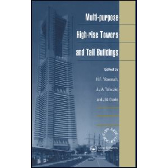 Multi-purpose High-rise Towers and Tall Buildings