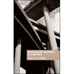 Monitoring and Assessment of Structures Monitoring and Assessment of Structures