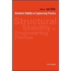 Structural Stability in Engineering Practice Structural Stability in Engineering Practice