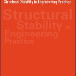 Structural Stability in Engineering Practice Structural Stability in Engineering Practice