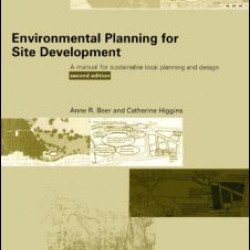 Environmental Planning for Site Development Environmental Planning for Site Development