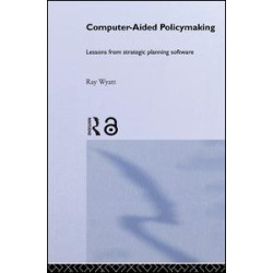 Computer Aided Policy Making Computer Aided Policy Making