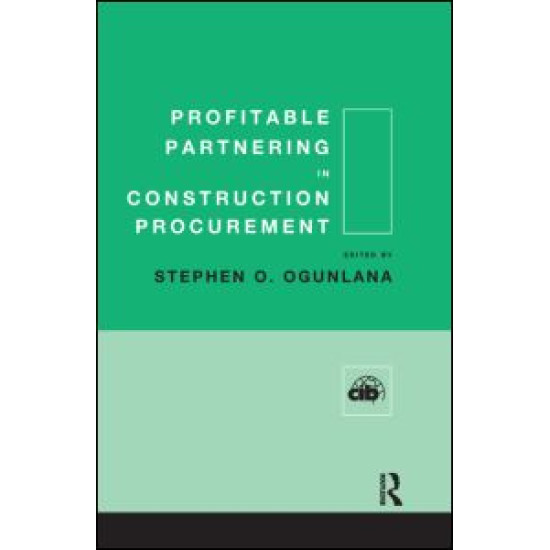 Profitable Partnering in Construction Procurement