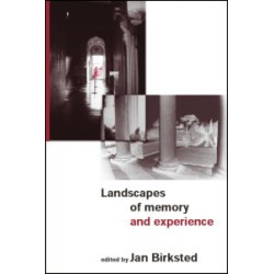 Landscapes of Memory and Experience