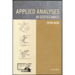 Applied Analyses in Geotechnics