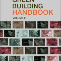 Green Building Handbook: Volume 2