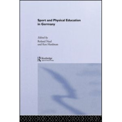 Sport and Physical Education in Germany Sport and Physical Education in Germany