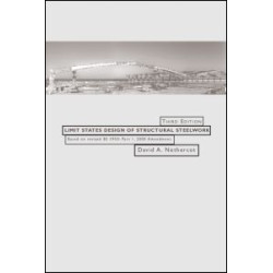 Limit States Design of Structural Steelwork Limit States Design of Structural Steelwork