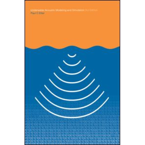 Underwater Acoustic Modelling and Simulation
