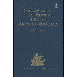 Sucesos de las Islas Filipinas, 1609, by Antonio de Morga Sucesos de las Islas Filipinas, 1609, by Antonio de Morga