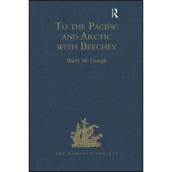 To the Pacific and Arctic with Beechey