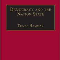 Democracy and the Nation State Democracy and the Nation State