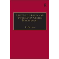 Effective Library and Information Centre Management Effective Library and Information Centre Management