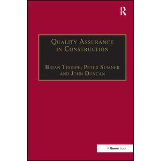 Quality Assurance in Construction Quality Assurance in Construction