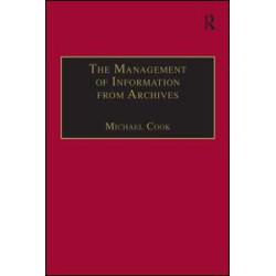 The Management of Information from Archives The Management of Information from Archives