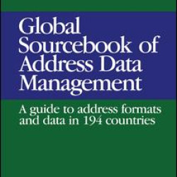 Global Sourcebook of Address Data Management