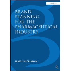 Brand Planning for the Pharmaceutical Industry