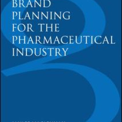 Brand Planning for the Pharmaceutical Industry